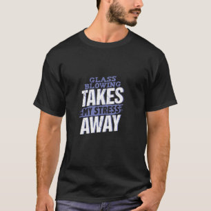 Camiseta El brillo del vidrio me quita el estrés al artista