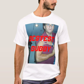 Camiseta el bubby más bestest
