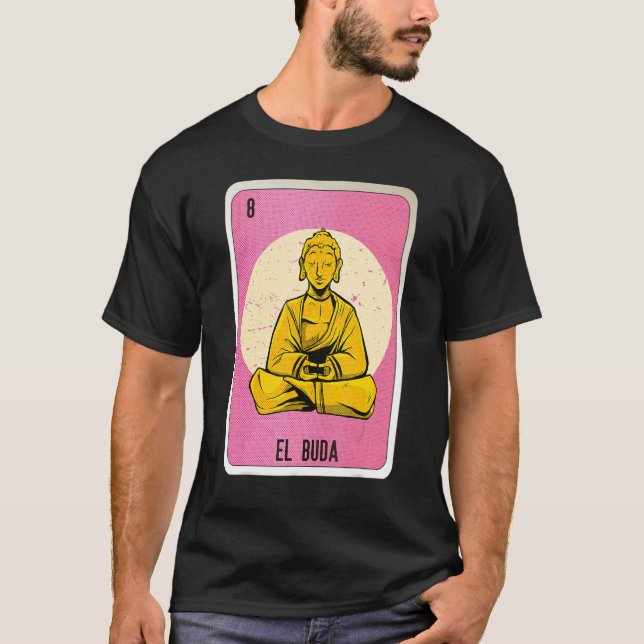 Camiseta El Buda Mexican Slang Lottery Bingo Cards (Anverso)