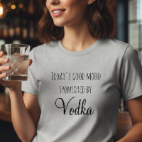 El Buen Ánimo de Hoy Es Patrocinado Por Vodka