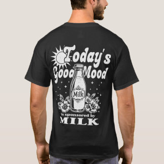 Camiseta El Buen Humor De Hoy Está Patrocinado Por La Impre