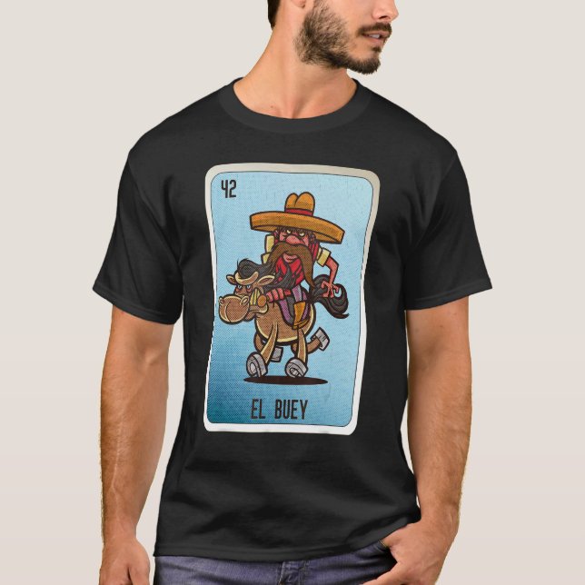 Camiseta El Buey Mexican Slang Lottery Bingo Cards (Anverso)