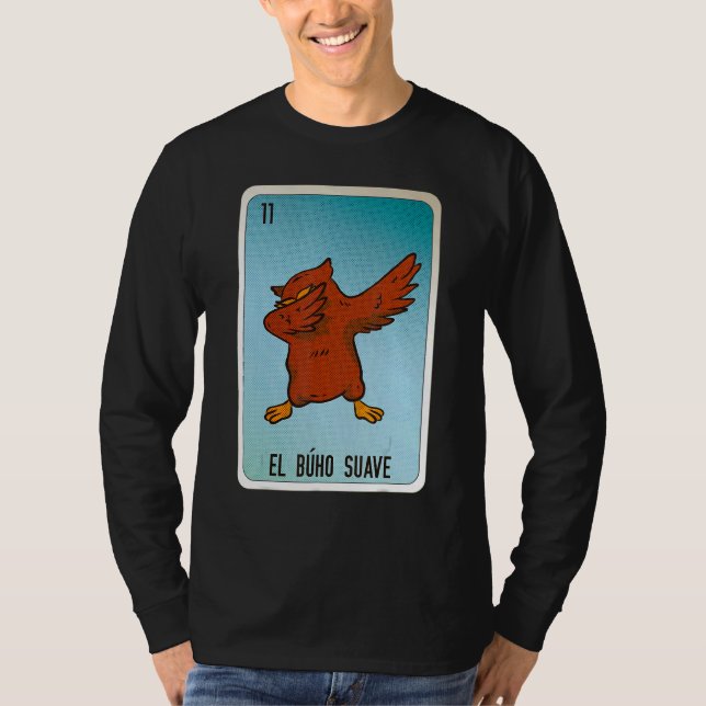 Camiseta El Buho Suave Mexican Slang Lottery Bingo Cards (Anverso)
