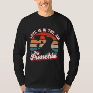 Camiseta El Bulldog Francés Que Amo Está En El Aire Mi Fran