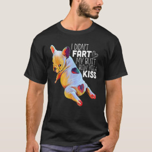Camiseta El Bulldog francés que no me fastidié