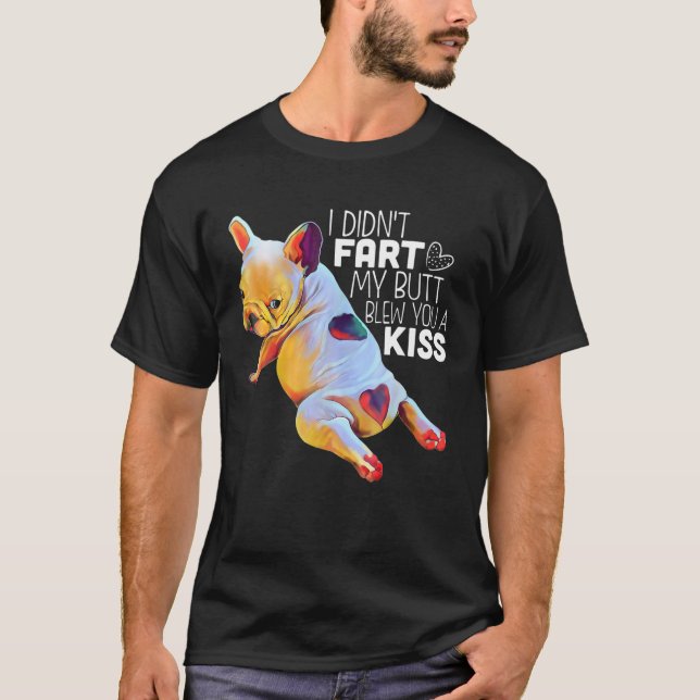 Camiseta El Bulldog francés que no me fastidié (Anverso)
