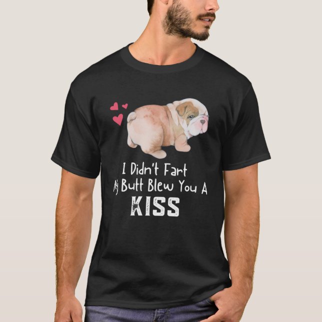 Camiseta El Bulldog inglés que no me fastidié (Anverso)
