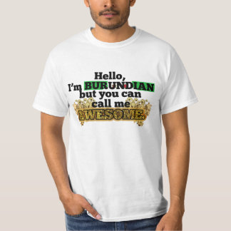 Camiseta El Burundian, pero me llama impresionante