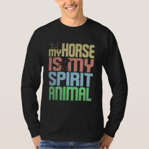 Camiseta El Caballo Es Mi Animal Espiritual Para El Caballo