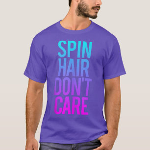 Camiseta El cabello de espín no le importa el divertido ent