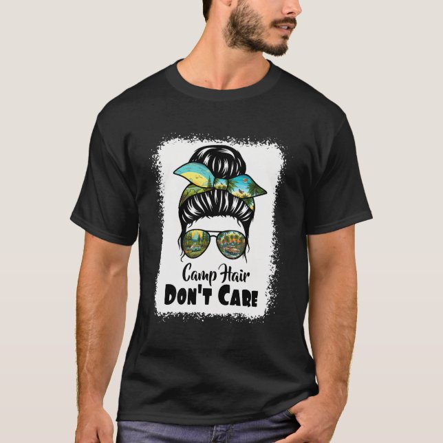 Camiseta El Cabello Del Campamento No Se Preocupa Por El Ca (Anverso)