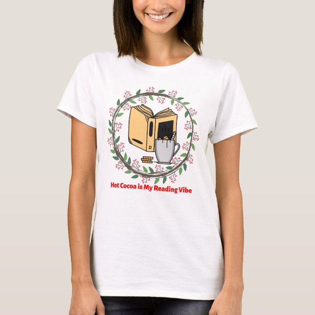 Camiseta El cacao es mi vibra lectora (Anverso)