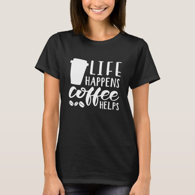 Camiseta El café ayuda a vivir (Anverso)