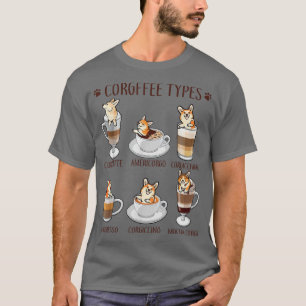 Camiseta El café de los tipos de café y la gracia del Corgi