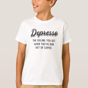 Camiseta El Café De Salud Mental Depresso La Sensación Que