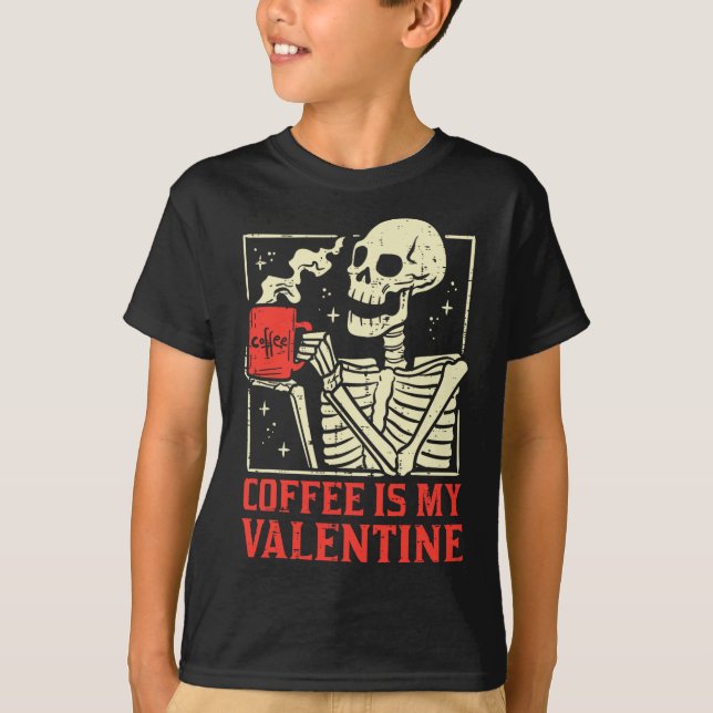 Camiseta El café es mi Día de San Valentín de San Valentín. (Anverso)