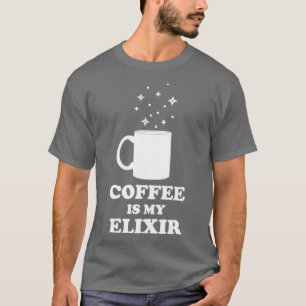Camiseta El Café Es Mi Edición Blanca Elixir