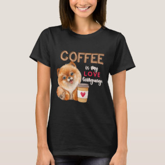 Camiseta El Café Es Mi Lengua De Amor El Ventilador De Cach