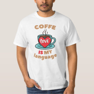 Camiseta El café es mi lenguaje de amor