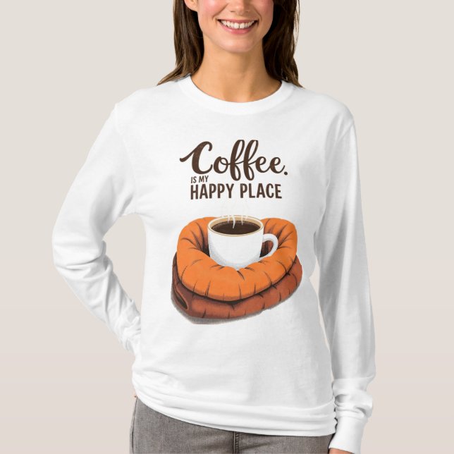 Camiseta El café es mi lugar feliz (Anverso)