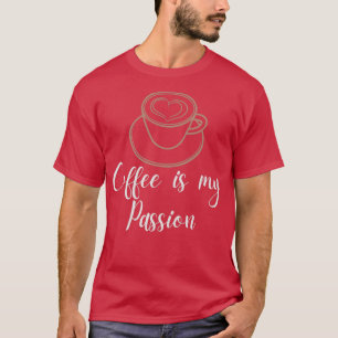 Camiseta El café es mi pasión
