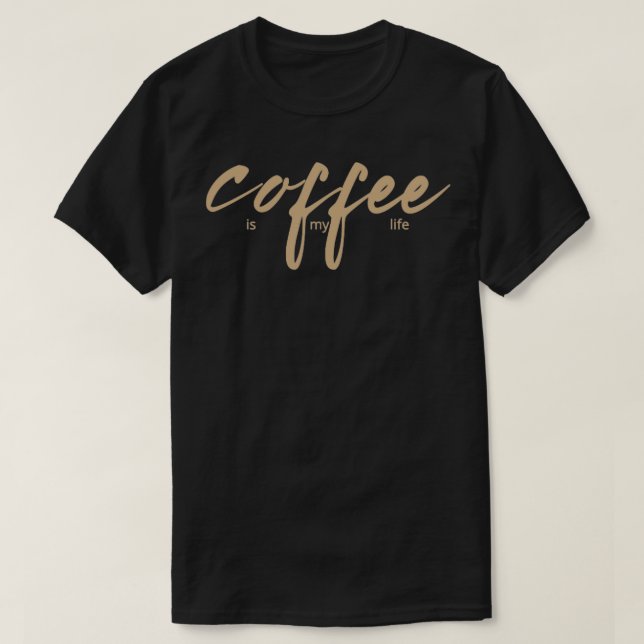 Camiseta el café es mi vida (Diseño del anverso)