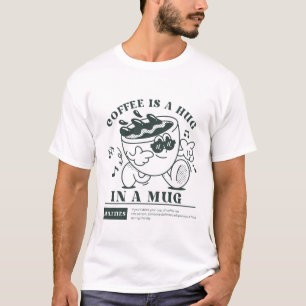 Camiseta El café es un abrazo en una taza