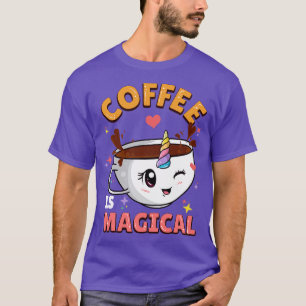 Camiseta El Café Es Una Cafeína Magica Unicornio