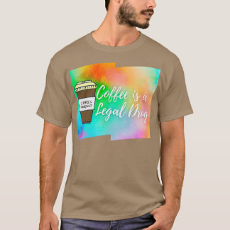 Camiseta El café es una farmacia legal del campo del café 1