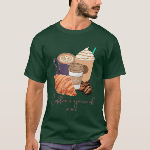 Camiseta El Café Es una Paz Mental – Diseño Tranquilo y Aco