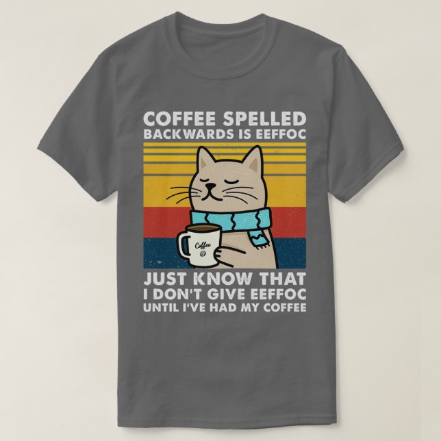 Camiseta El café escrito hacia atrás es Eeffoc - Cats Drink (Diseño del anverso)