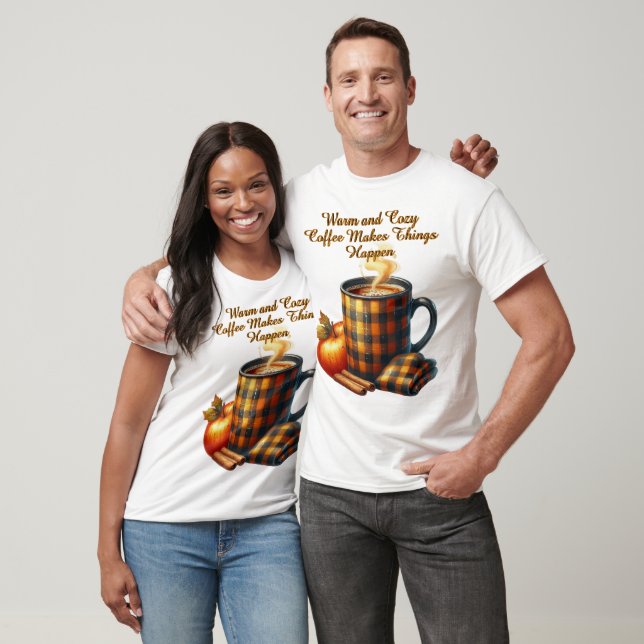 Camiseta El Café Hace que las Cosas Pasen (Unisexo)