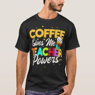 Camiseta El café me da poderes al profesor T-Shirt Premium