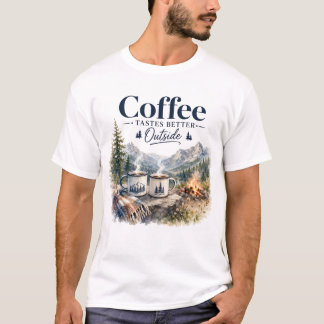 Camiseta El café sabe mejor fuera del campamento de montaña