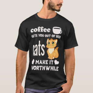 Camiseta El café te saca de la cama Los gatos lo hacen val