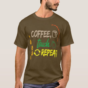 Camiseta El café vuelve a la escuela de educación