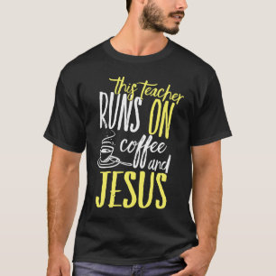 Camiseta El Café Y Jesús Yo Religioso Fiel Cristiano Te