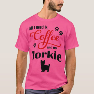 Camiseta El café y mi yorkie