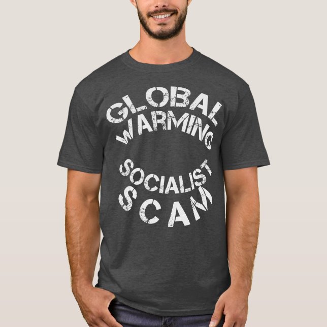 Camiseta El calentamiento global es una estafa socialista (Anverso)