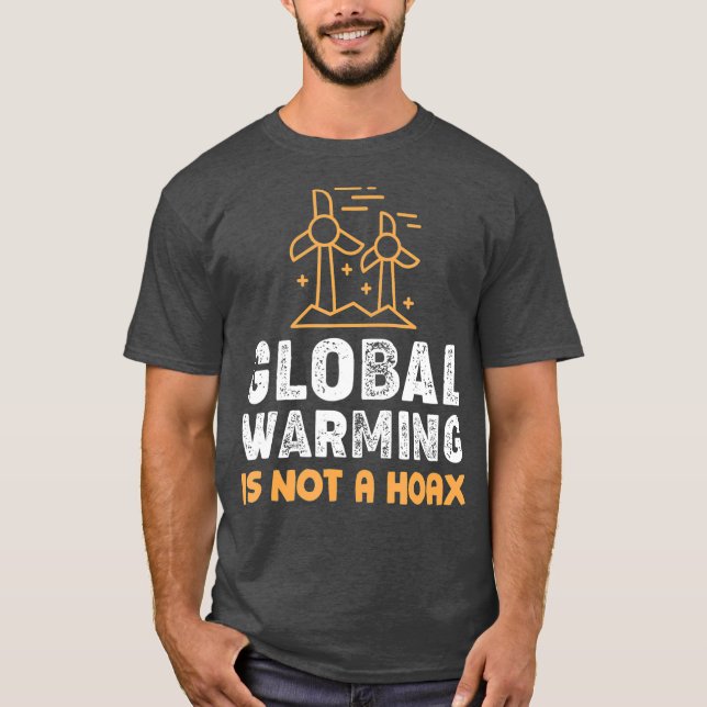 Camiseta El calentamiento global no es un engaño contra el  (Anverso)