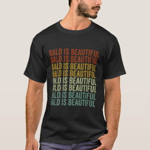 Camiseta El Calvo Es Hermoso