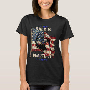 Camiseta El calvo es la bella bandera patriótica estadounid