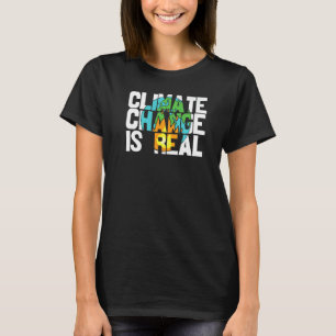Camiseta El Cambio Climático Es Real Activista Ambiental De