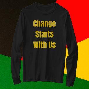 Camiseta El cambio comienza con nosotros Inspiradores