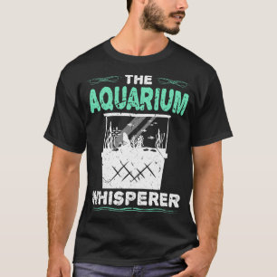 Camiseta El cambio de agua del acuario Whisperer Fishkeeper