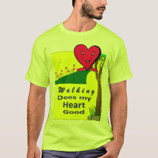 Camiseta El caminar hace mi corazón bueno