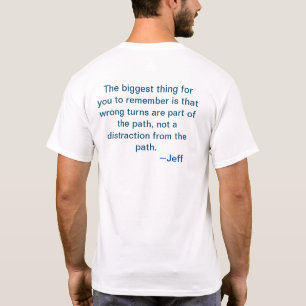 Camiseta El Camino Camiseta. Sabiduría del Infinito Jeff