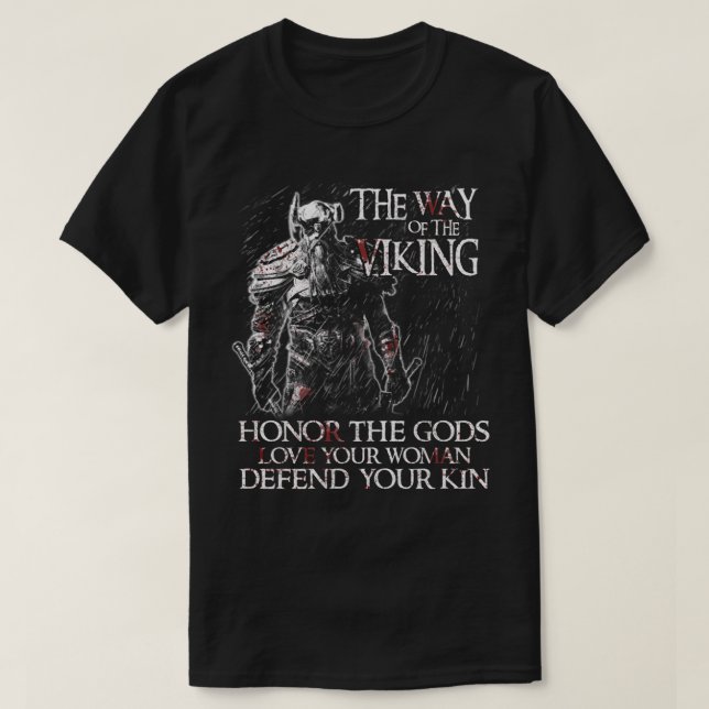 Camiseta El Camino Del Viking Honoe Los Dioses Aman A Tu Mu (Diseño del anverso)