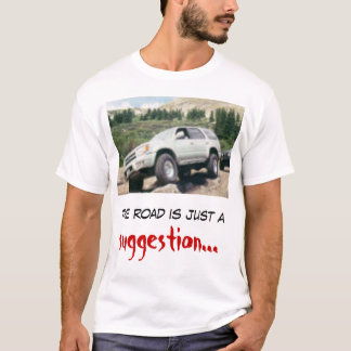Camiseta El camino es apenas una sugerencia