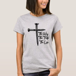 Camiseta El Camino La Verdad La Vida Sacrificio Cristiano